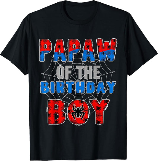 Papaw of The Birthday Boy Family Spider Web Birthday Party