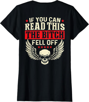 If You Can Read This The Bitch Fell Off Biker Back Print
