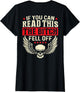 If You Can Read This The Bitch Fell Off Biker Back Print