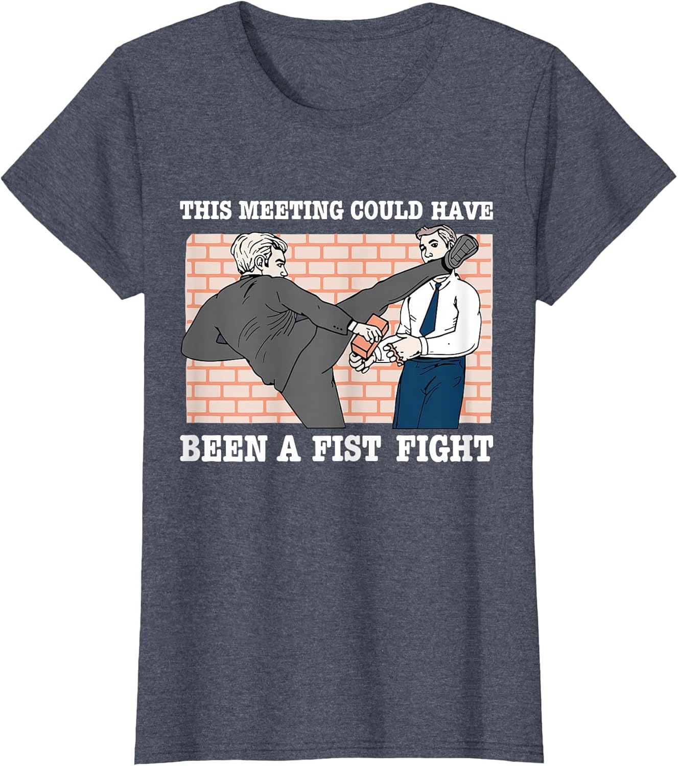 This Meeting Could Have Been A Fist Fight