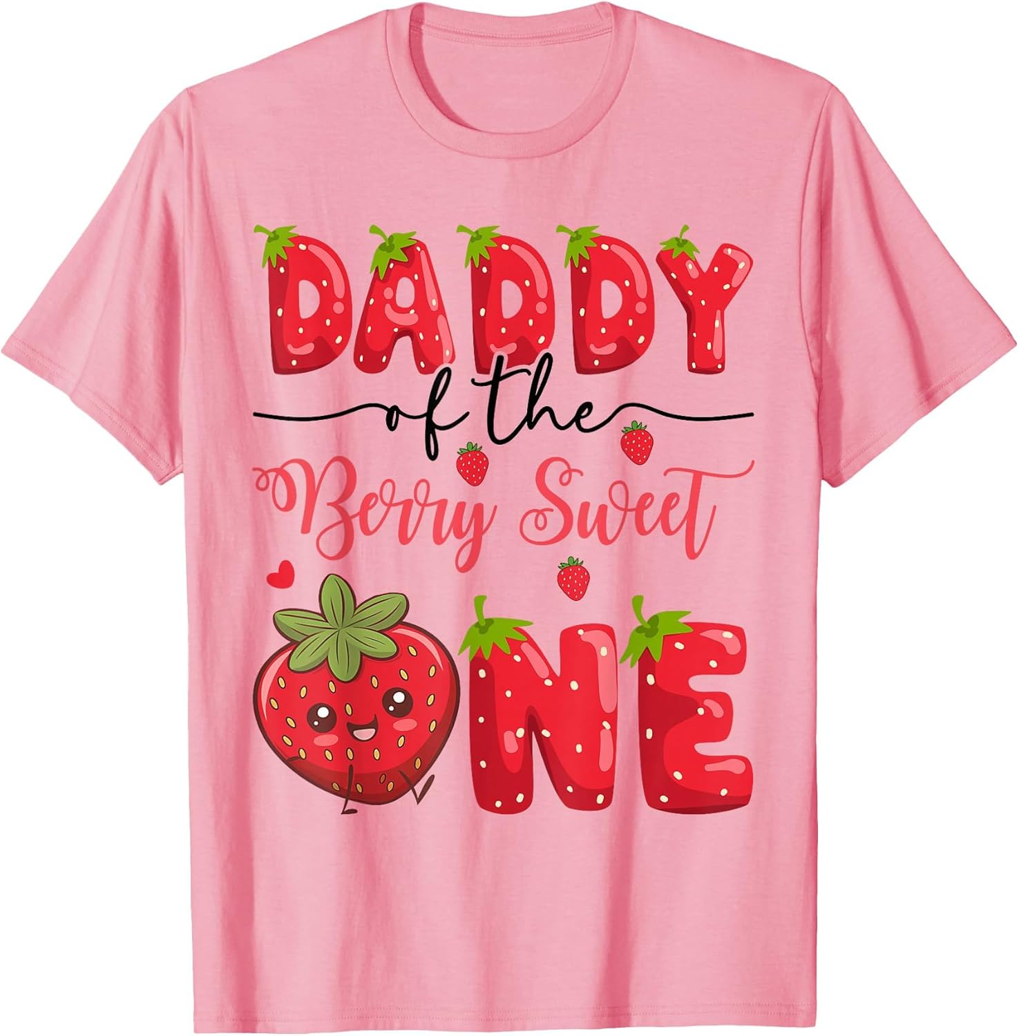 Daddy of The Berry Sweet One Strawberry First Birthday