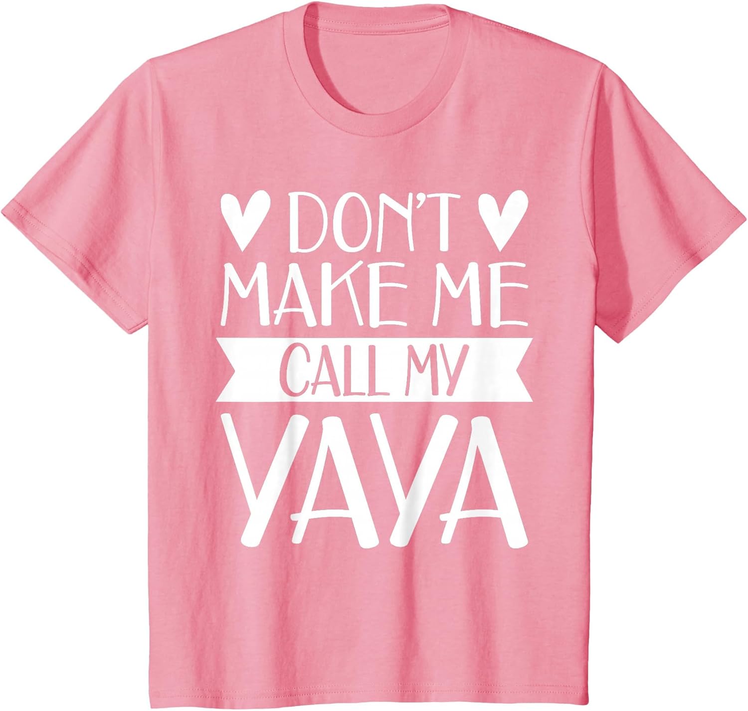 Don’t Make Me Call My Yaya Funny Mothers Day Shirt Grandkids