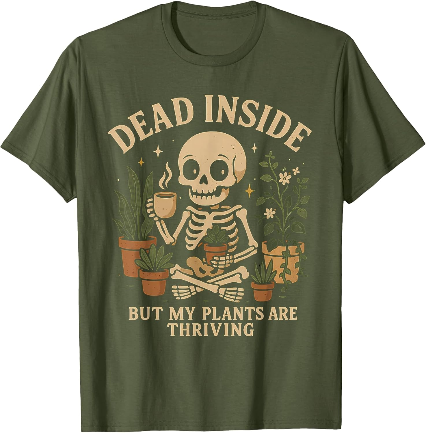 Dead Inside But My Plants are Thriving Skeleton