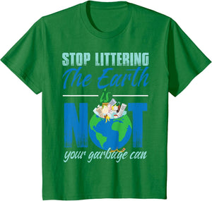 Stop Littering The Earth