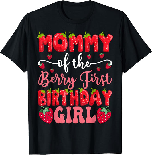 Mommy of The Berry First Birthday Girl Strawberry Lover