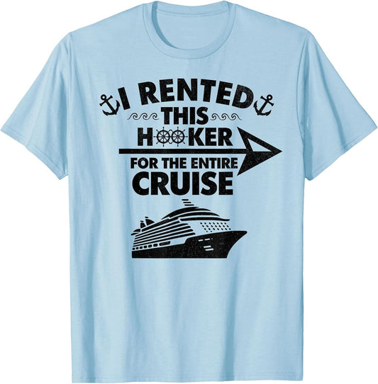 I Rented This Hooker Funny Cruise
