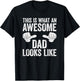 This is What an Awesome Dad Looks Like Shirt Men Fathers Day