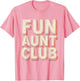 Fun Aunt Club Proud Auntie Graphic Design