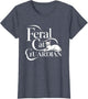 Feral Cat Guardian Homeless Cats Care Rescue Feral Cat Lover