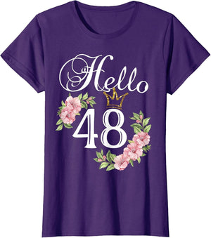 Hello 48 Shirt with Flowers & Crown 48th Birthday