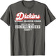 Dickins Cider World Famous for All Your Loved Ones Funny