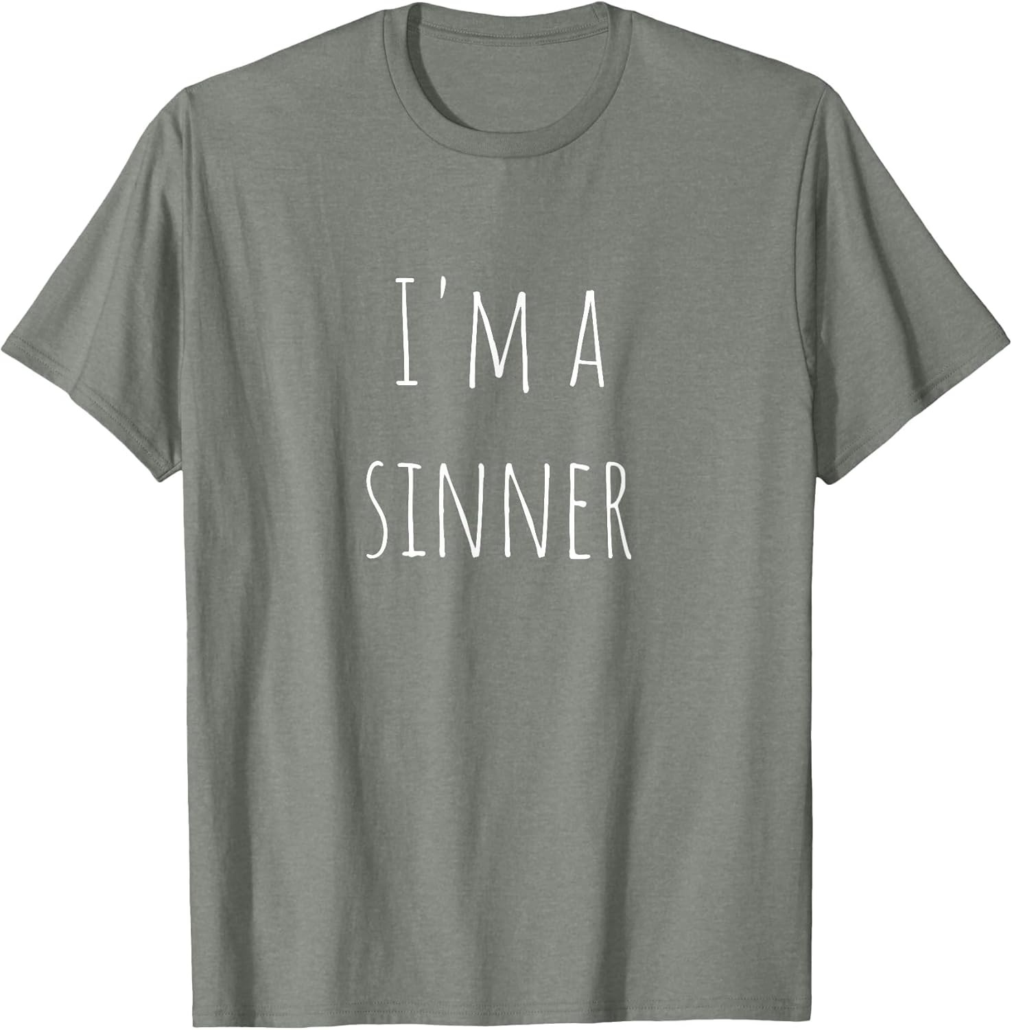 I'm A Sinner Funny Design