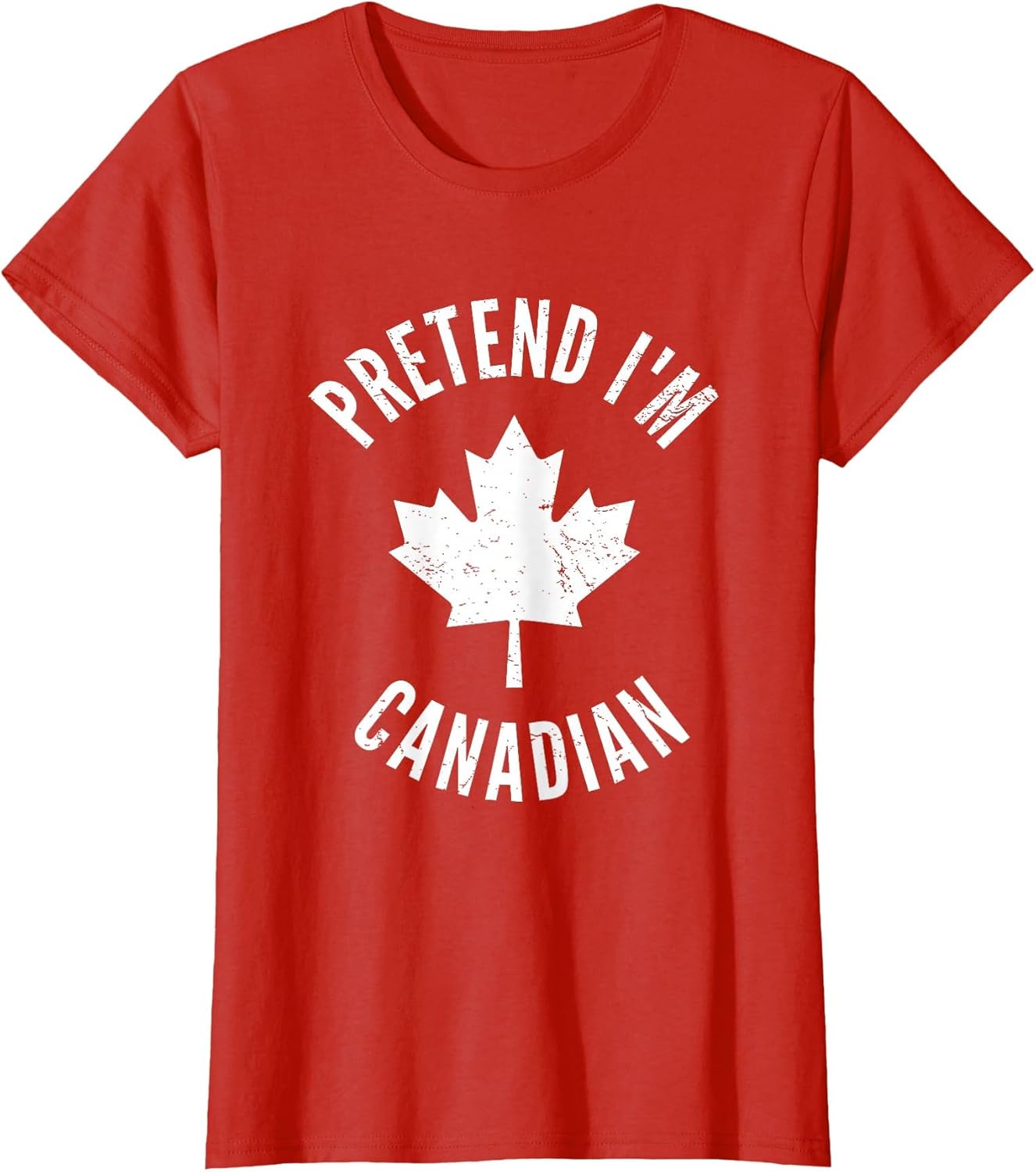 Pretend I'm Canadian Canada Day Canadian Halloween Costume
