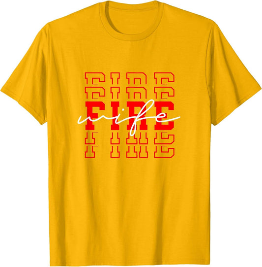 Firefighter Wife Fireman Life Fire Babe
