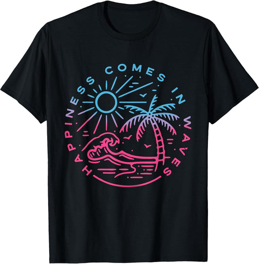 Happiness Comes in Waves Funny Graphic Men