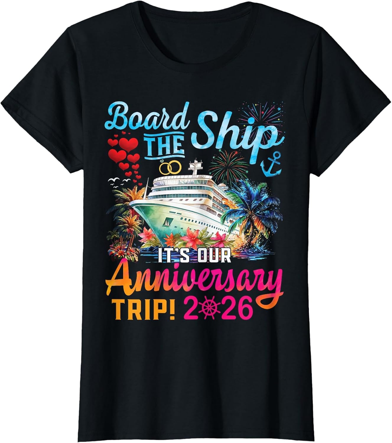 Board The Ship It's Our Anniversary Trip 2026 Couples Cruise