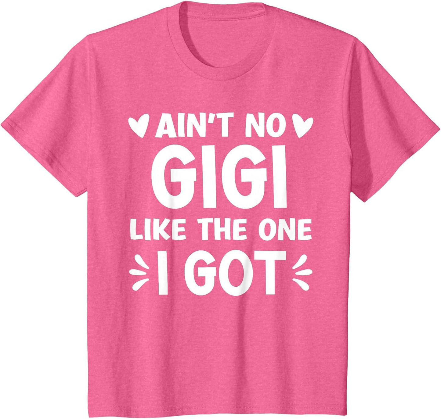 Ain't No Gigi Like This One I Got Boy Toddler Mothers Day