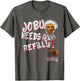 Major League Jobu Needs A Refill