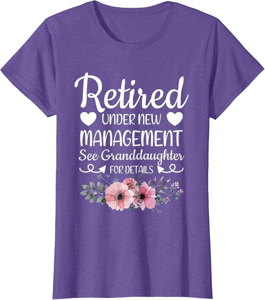 Retired Under New Management Granddaughter Grandma Grandpa