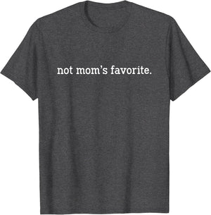 Not Mom's Favorite Lover Mother Groovy Apparel