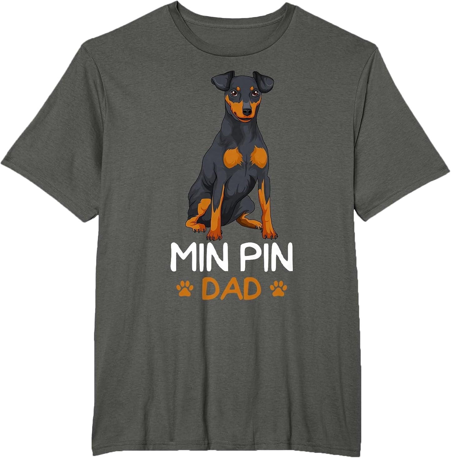Min Pin Dad Miniature Pinscher Dog Father Father´s Day Men