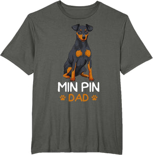 Min Pin Dad Miniature Pinscher Dog Father Father´s Day Men