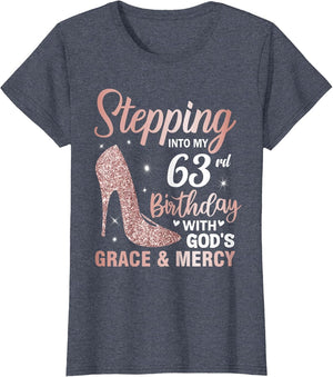 Stepping Into My 63rd Birthday Shirt Women 63 Year Old Bday