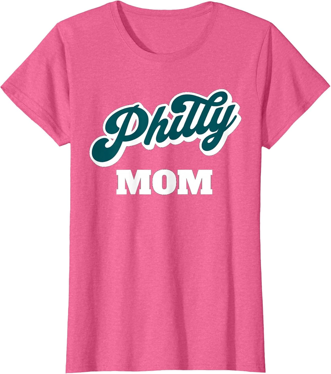 Philadelphia Philly Mom Mothers Day Birthday