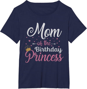 Mom of The Birthday Princess Girls Daughter Birthday Party