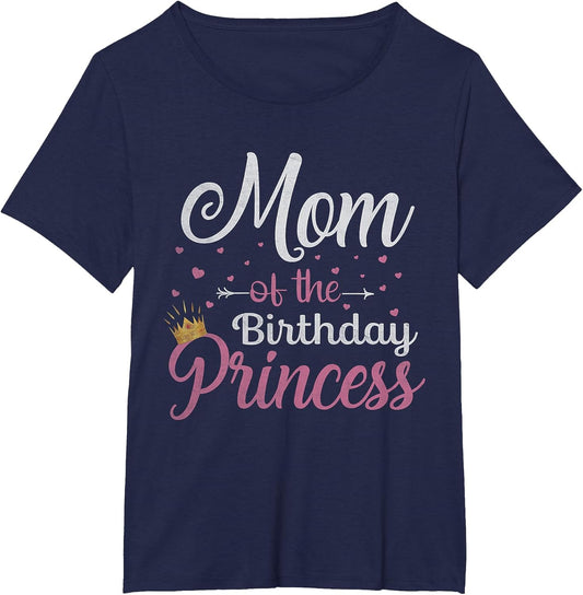 Mom of The Birthday Princess Girls Daughter Birthday Party