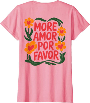 More Amor Por Favor Floral Love Positivity