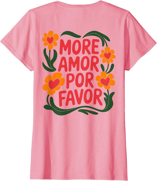 More Amor Por Favor Floral Love Positivity