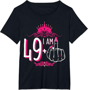 I Am 49 Plus 1 Middle Finger Pink Crown Women 50th Birthday