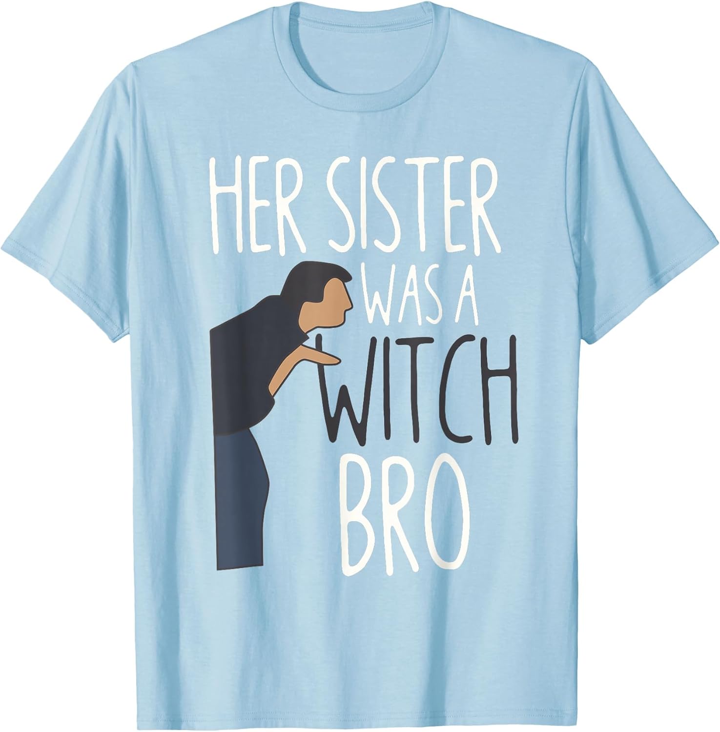 Her Sister was A Witch Bro Funny Sister Warning