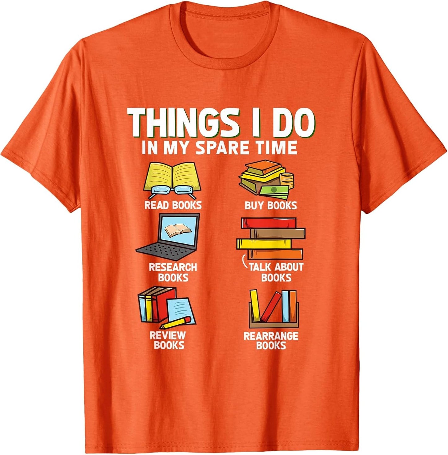 Things I Do in My Spare Time! Funny Book Nerd