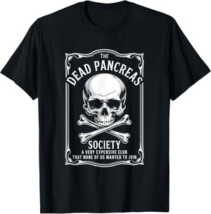Dead Pancreas Society Shirt Skull Funny Diabetes Awareness