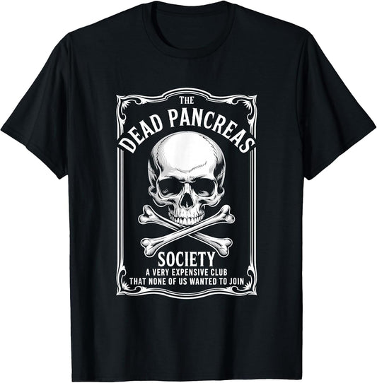 Dead Pancreas Society Shirt Skull Funny Diabetes Awareness
