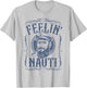 Funny Feelin Nauti Boat Captain Pontoon Sailing Sailor Gift