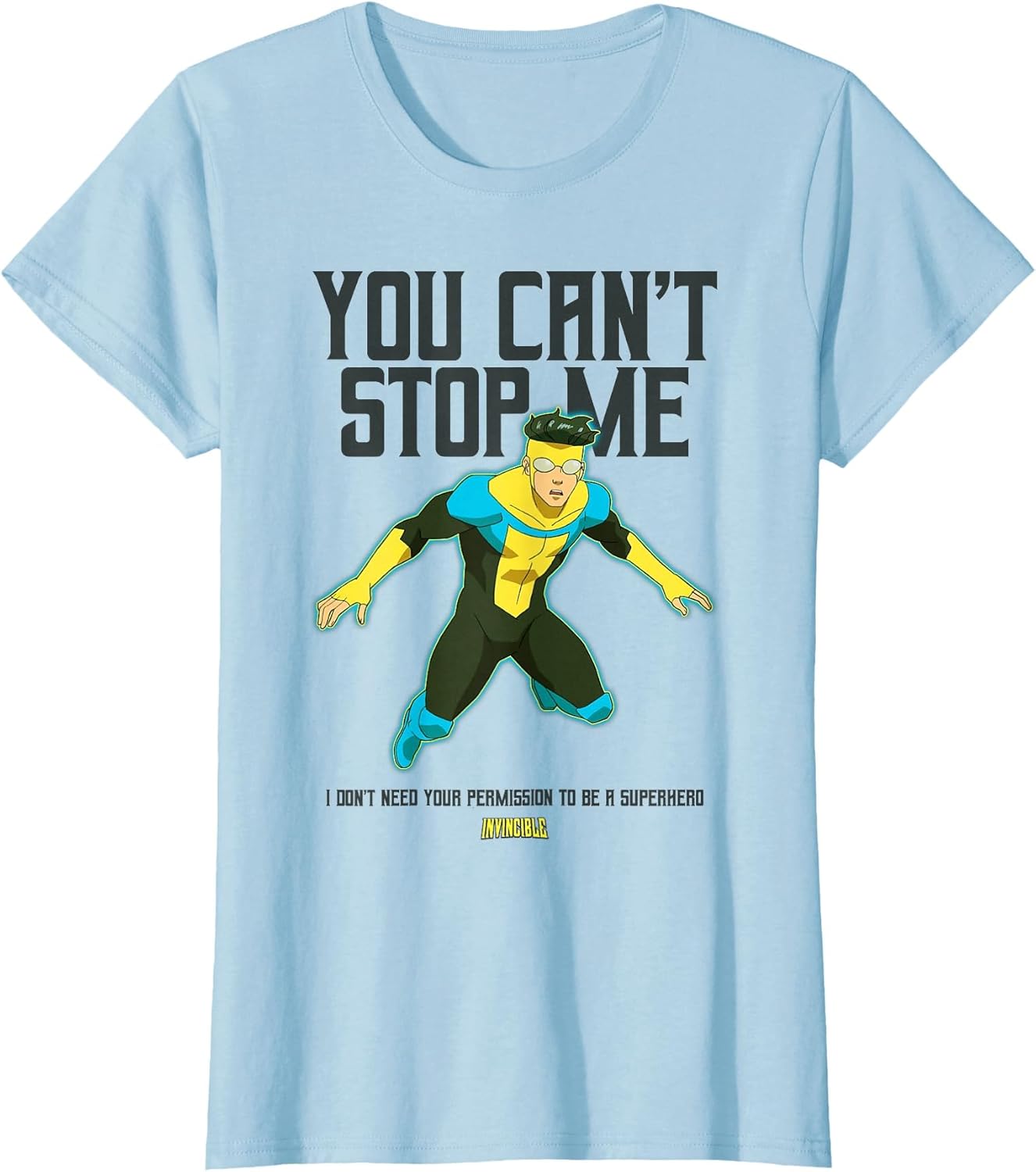 Invincible You Can't Stop Me Mark Grayson Superhero