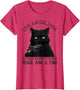 Black Cat Live Laugh Love If That Doesn’t Work Load Aim Fire