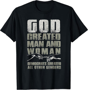 Vintage God Created Man & Woman Democrats Created All Other