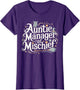 Funny Auntie Manager of Mischief Family Matching Best Aunt