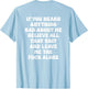If You Heard Anything Bad About Me - Funny Quotes Men Women