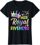 Her Royal Fiveness 5th Birthday 5 Years Old for Girls