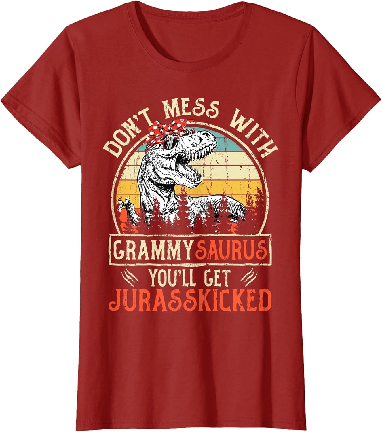 Don't Mess with Grammysaurus You'll Get Jurasskicked Grammy