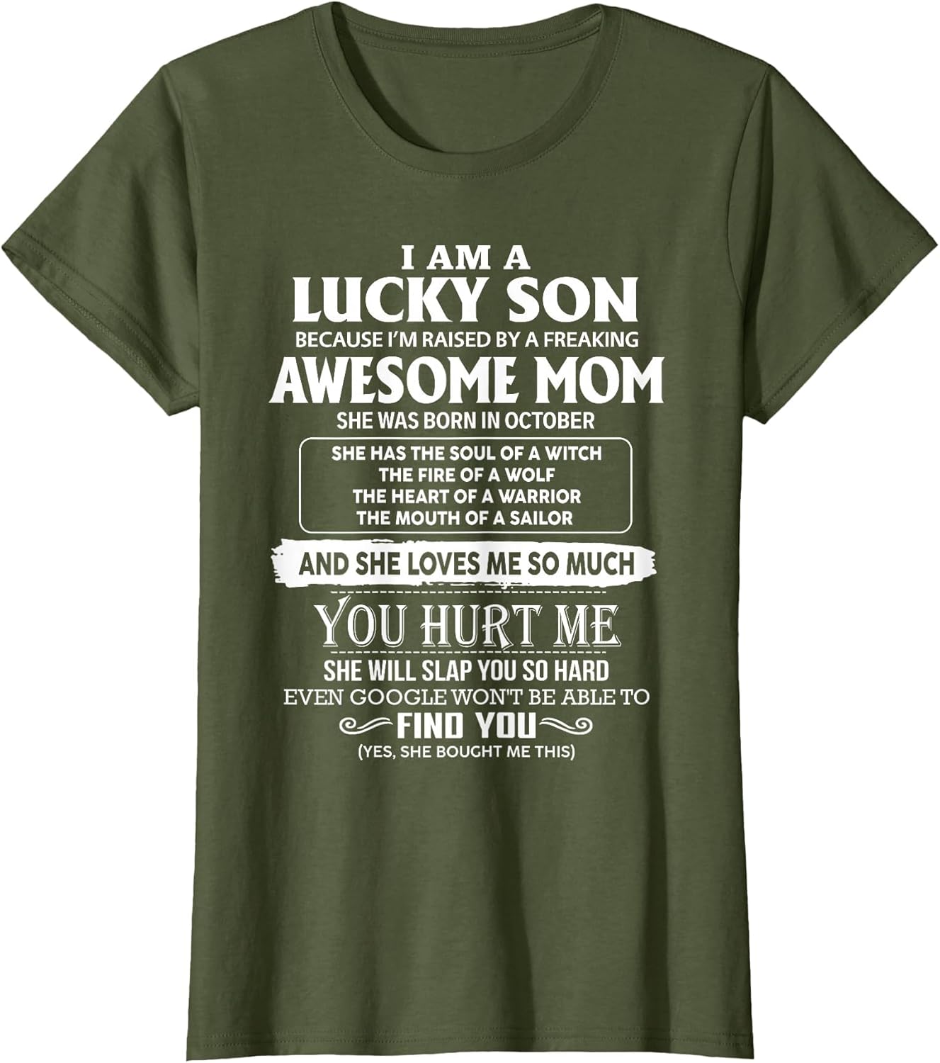 I'm A Lucky Son of Awesome Mom She was Born in October