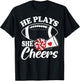 He Plays She Cheers Football Son Cheerleader Daughter