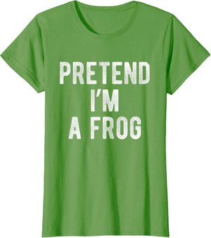Pretend I’m A Frog Funny Costume Party Lazy Halloween