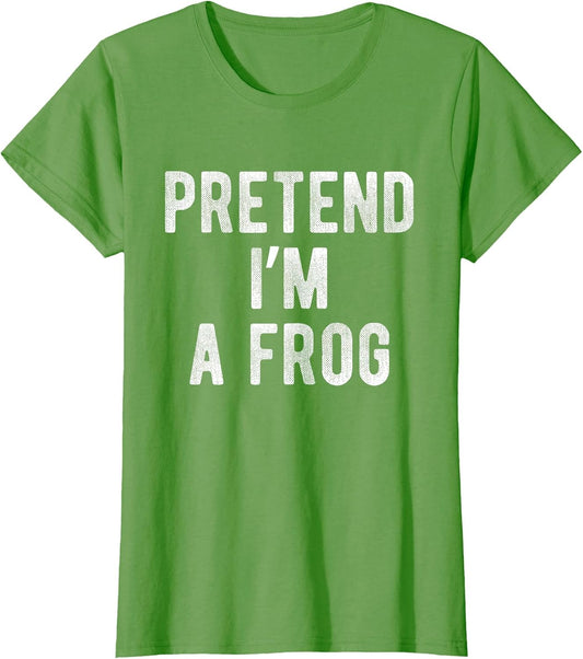 Pretend I’m A Frog Funny Costume Party Lazy Halloween