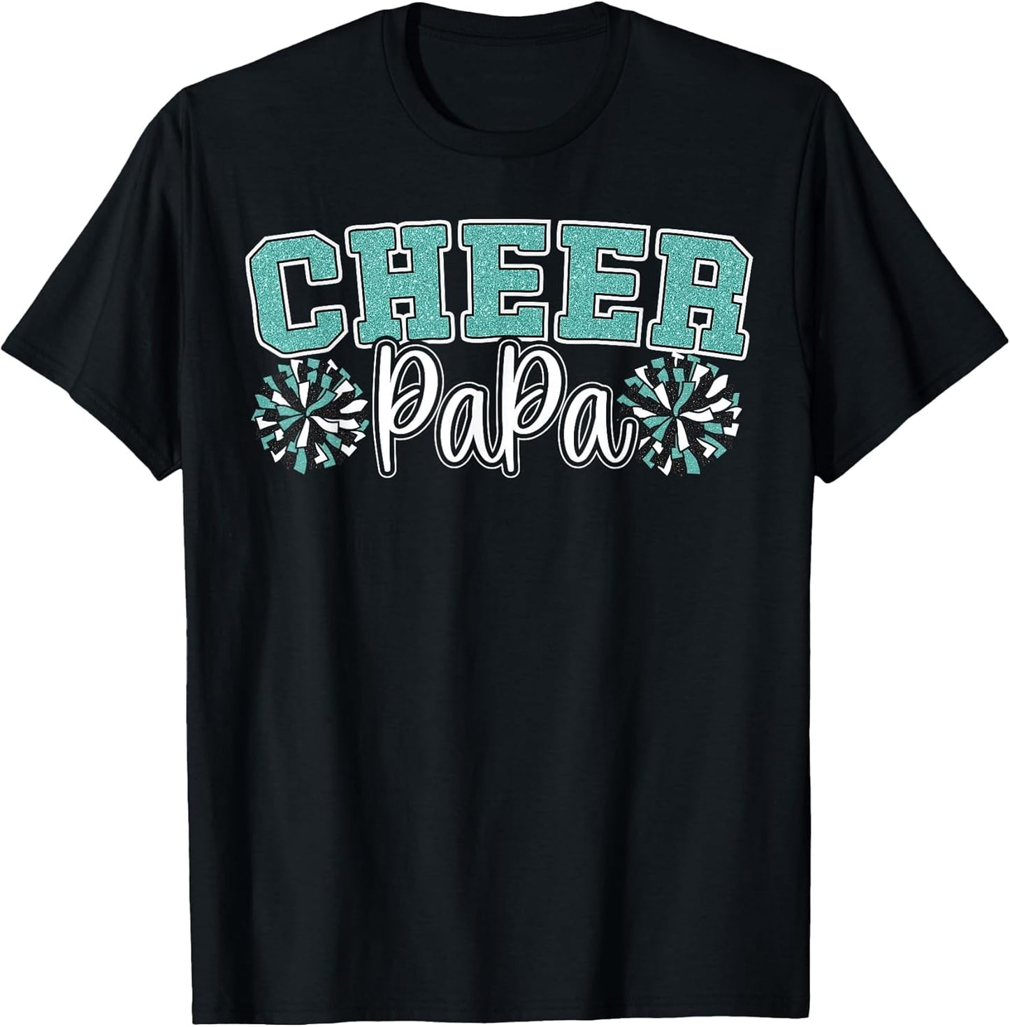 Cheer Papa My Favorite Cheerleader Calls Me Dad Teal Blue